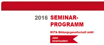 Seminarprogramm 2016 - DVTA Bildungsgesellschaft