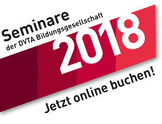 2018 - Seminare für MTA der DVTA Bildungsgesellschaft