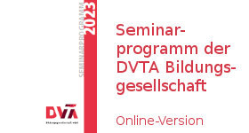 DVTA Bildungsgesellschaft: Fortbildung / Seminare für MTA